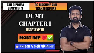 DCMACHINE AND TRANSFORMER DCMT CHAPTER 1 IMP QUESTIONS2  GTU DIPLOMA ELECTRICAL ENGINEERING [upl. by Sebastian]