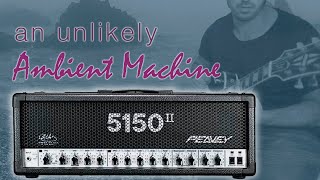 Peavey 5150 II  Unlikely Ambient Machine  Clean Tone Test [upl. by Hanshaw]