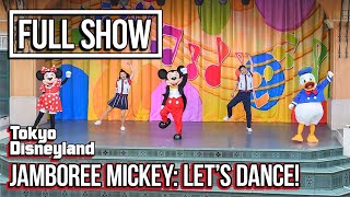 Jamboree Mickey Lets Dance Full Show  Tokyo Disneyland [upl. by Acessej]