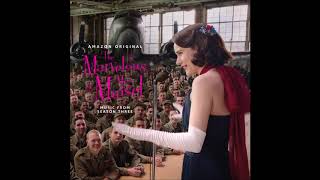 The Marvelous Mrs Maisel  Season 3  Music From The Amazon Original Series  Soundtrack Score OST [upl. by Strickler104]