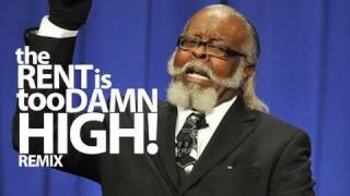 RENT IS TOO DAMN HIGH REMIX [upl. by Rinum]