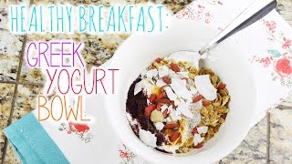 Healthy Breakfast Greek Yogurt Bowl  vlogwithkendra [upl. by Ennirroc]