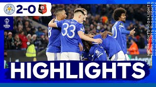 Albrighton amp Iheanacho Clinch First Leg Victory  Leicester City vs Rennes  Match Highlights [upl. by Crescin]