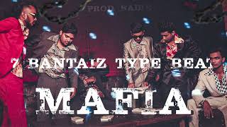 7 Bantaiz X Kaam Bhari Type beat  Mafia  ft 7 Bantaiz  Prod badie  Official Beat [upl. by Atnom697]