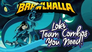 Loki Team Combos In Brawlhalla [upl. by Eileme]