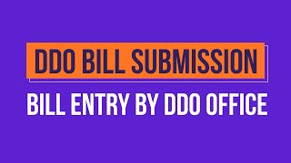 DDO Other Bill  Bill Entry by DDO Office [upl. by Eissert]