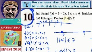 nilai mutlak persamaan dan pertidaksamaan bse matematika kelas 10 k 13 revisi 2016 UK 12no10 [upl. by Aihsekyw]