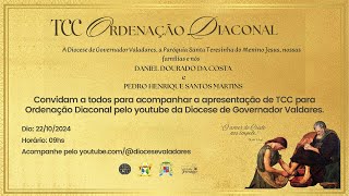 TCC ORDENAÇÃO DIACONAL DE DANIEL DOURADO DA COSTA [upl. by Atteyram]