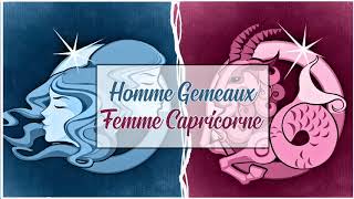 Homme Gémeaux ♊Femme Capricorne ♑ Compatibilité Astrologique [upl. by Halivah]