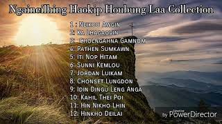 Ngaineilhing Haokip  Houbung Laa Collection [upl. by Yenffad]