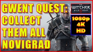 Witcher 3  Gwent Cards Novigrad  Collect Them All  4K Ultra HD [upl. by Cynth]