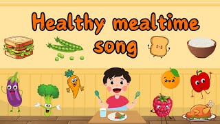 Eating healthy food song for kids nursery rhymes its time to eatmealtime song  veggies amp fruits [upl. by Abehshtab]