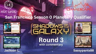 San Francisco Planetary Qualifier  with commentary round 3 Star Wars Unlimited Gameplay [upl. by Ulphiah]