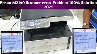 Epson M2140 Scanner Error Problem Solution  Epson M2140 Scanner Error 100Solve in Hindi​ [upl. by Einial]