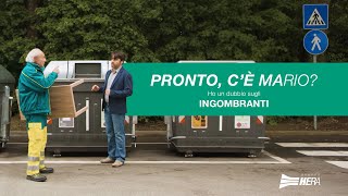 Pronto cè Mario  Ingombranti [upl. by Hurff]