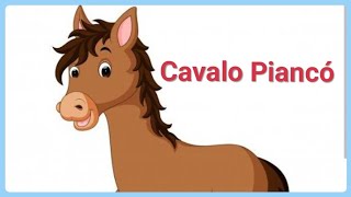 cavalo piancó cavalopiancó cançãoparacrianças musicaparacrianças cantigasinfantis [upl. by Giacopo263]