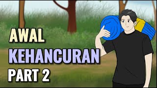 AWAL KEHANCURAN PART 2  Animasi Sekolah [upl. by Apthorp739]