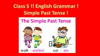 Class 5 English Grammar  Simple Past Tense  Part 1 Chellama teacher [upl. by Rafaelia]