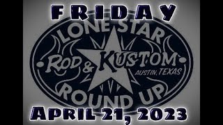 Lonestar Roundup from Friday morning 42123Austin Texas USA [upl. by Irmine]