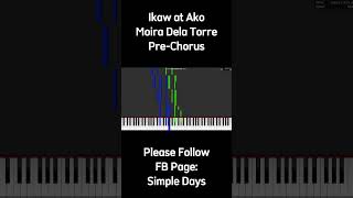 Ikaw at Ako Moira Pre Chorus pianotutorial pianocover opm opmsongs [upl. by Ecirtaemed]