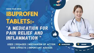 Ibuprofen Tablets Use Dosage Mechanism of Action Side effects and Important Advice [upl. by Mossman]