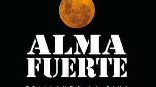 Almafuerte  quotTrillando la finaquot álbum completo [upl. by Oterol174]