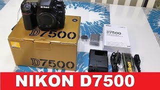 Nikon D7500 Unboxing [upl. by Lordan]