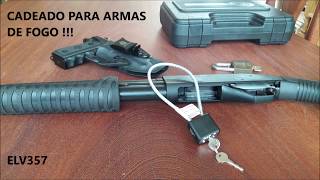 CADEADO PARA ARMAS DE FOGO ELV357 [upl. by Judsen]