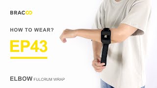 How to wearBRACOO EP43 Tennis amp Golfers Elbow Fulcrum Wrap [upl. by Tanah543]