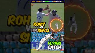 Rohit Sharma Flying Catch vs Md Siraj Flying Catch 😍 IND vs BAN Test 2 Day 4 Highlights shorts [upl. by Ahsilac]