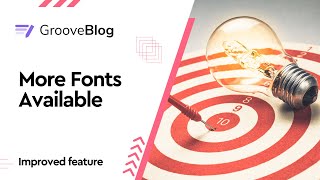 GrooveBlog Improved Feature  More fonts available [upl. by Nolla852]