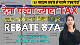 Income Tax Utility update Rebate 87A not allowed  Income tax Calculation changed from 5 July 2024 [upl. by Silliw960]