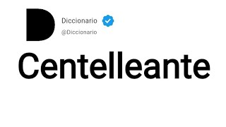 Centelleante Significado En Español [upl. by Emmeram]