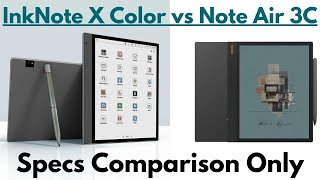 Bigme InkNote X Color vs Boox Note air 3C Specs Comparison Only [upl. by Imogene244]