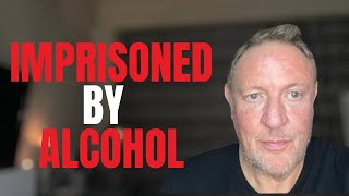 Imprisoned By Alcohol The Consequences Of Heavy Drinking [upl. by Llieno]