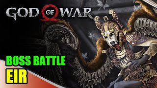 God of War 2018  KRATOS VS EIR [upl. by Derwood]