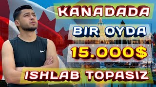 KANADAGA ISHGA BORISH  КАНАДАГА ИШГА КЕТИШ  KANADA  КАНАДА 2024 [upl. by Gomez]