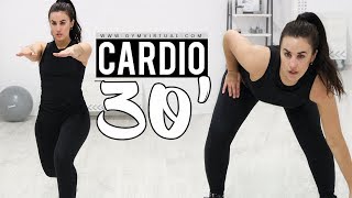 CARDIO 30 MINUTOS PARA ADELGAZAR RÁPIDO  QUEMA GRASA [upl. by Etteniotna947]