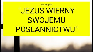 Ewangelia  20241031 Łk 13 3135 quotJezus wierny swojemu posłannictwuquot [upl. by Mixie377]