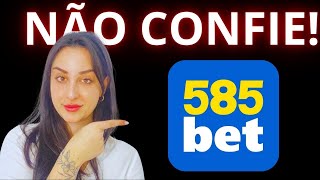 585BET BET É Confiável 585BET BET APOSTAS 585BET BET é BOA 585BET BET PAGA MESMO [upl. by Arrait]