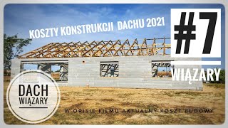 7 Montaż wiązarów na murłacie Koszty konstrukcji dachu Budowa 2021 Izodom2000 [upl. by Tiemroth]