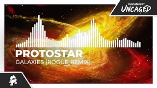 Protostar  Galaxies Rogue Remix Monstercat Release [upl. by Kylie]