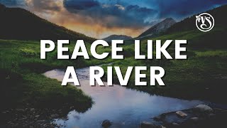 Vinesong  Peace Like a River Original Version w Lyrics  LIVE [upl. by Raseda]