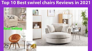 Top 10 Best swivel chairs Reviews in 2021Best selling [upl. by Des955]