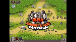 Kingdom Rush BANDITS LAIR Campaign Veteran [upl. by Latsyk]