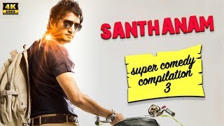 Santhanam  Super Comedy Compilation 3  Santhanam Super Hit Movies  4K English Subtitles [upl. by Dewees]