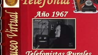 1967 Telefonistas rurales [upl. by Hairaza]