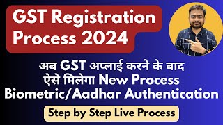 GST Registration Process 2024  GST Registration Kaise Kare  New GST Registration Process [upl. by Ynnol963]