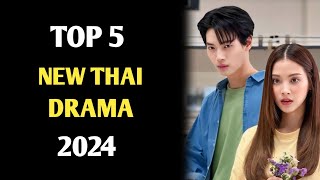 TOP 5 NEW THAI DRAMA LAKORN 2024 SUB ENG  THAI DRAMA SUB ENG 2024 BY TDRAMA [upl. by Nadaha]