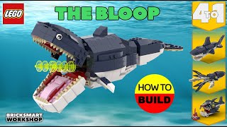 Bloop LEGO 31088 Digital Build [upl. by Nunes430]